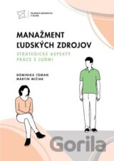 Manažment ľudských zdrojov. Strategické aspekty práce s ľuďmi