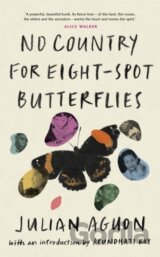 No Country for Eight-Spot Butterflies