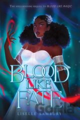 Blood Like Fate