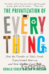 The Privatization of Everything