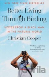 Better Living Through Birding