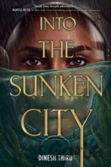 Into the Sunken City