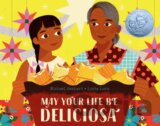 May Your Life Be Deliciosa