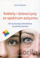 Kobiety i dziewczyny ze spektrum autyzmu