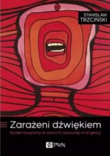 Zarażeni dźwiękiem