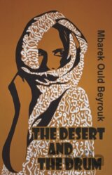 The Desert and the Drum