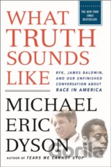 What Truth Sounds Like