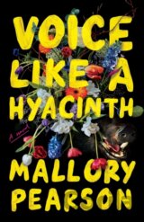 Voice Like a Hyacinth