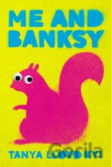 Me and Banksy