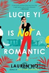 Lucie Yi Is Not a Romantic