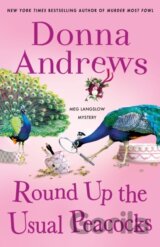 Round Up the Usual Peacocks