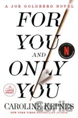 For You and Only You