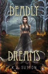 Deadly Dreams