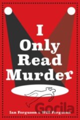 I Only Read Murder