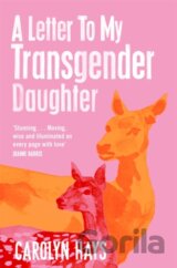 A Letter to My Transgender Daughter