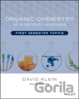 Organic Chemistry as a Second Language