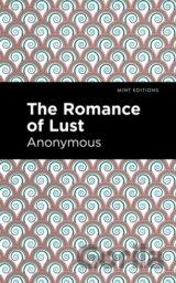 The Romance of Lust