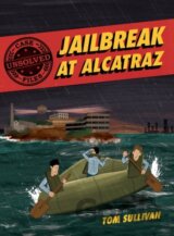 Unsolved Case Files: Jailbreak at Alcatraz