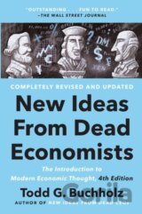 New Ideas From Dead Economists