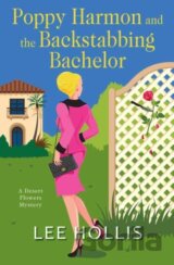 Poppy Harmon and the Backstabbing Bachelor
