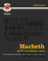 Macbeth - The Complete Play with Annotations, Audio and Knowledge Organisers