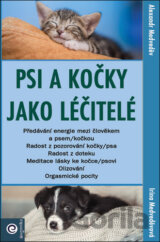 Psi a kočky jako léčitelé