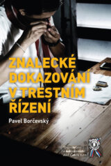 Znalecké dokazování v trestním řízení