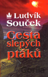 Cesta slepých ptáků