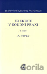 Exekuce v soudní praxi