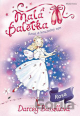 Malá baletka: Rosa a kouzelný sen