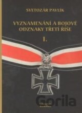 Vyznamenání a bojové odznaky třetí říše I.