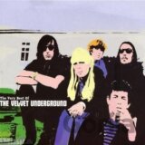 Velvet Underground: The Very Best Of