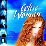 Celtic Woman: Celtic Woman/Noncopy