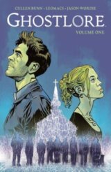 Ghostlore Vol. 1