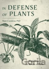 In Defense of Plants