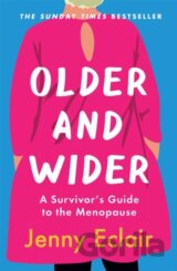 Older and Wider