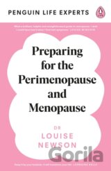 Preparing for the Perimenopause and Menopause