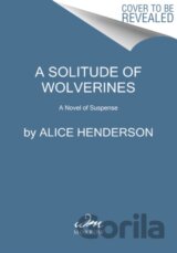 A Solitude of Wolverines