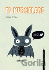 El murcielago. Coleccion Animalejos