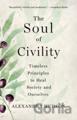 The Soul of Civility