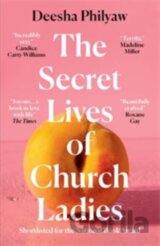 The Secret Lives of Church Ladies