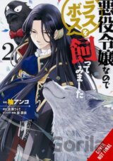 I'm the Villainess, So I'm Taming the Final Boss, Vol. 2 (manga)