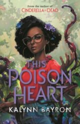 THIS POISON HEART EXCLUSIVE