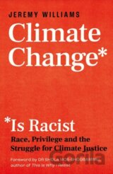 Climate Change Is Racist
