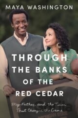 Through the Banks of the Red Cedar