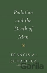 Pollution and the Death of Man