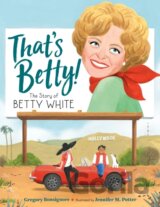 That's Betty!