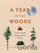 A Year in the Woods