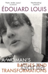 A Woman’s Battles and Transformations