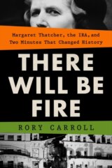 There Will Be Fire